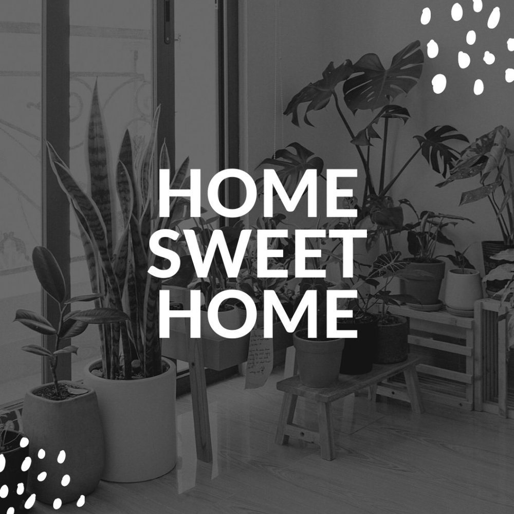 Home Sweet Home
